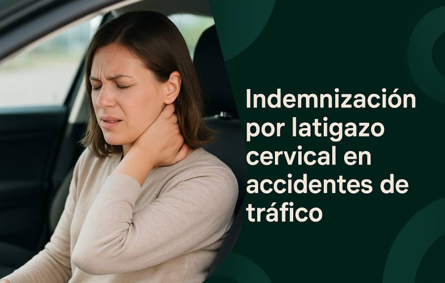 Indemnización por latigazo cervical en accidentes de tráfico
